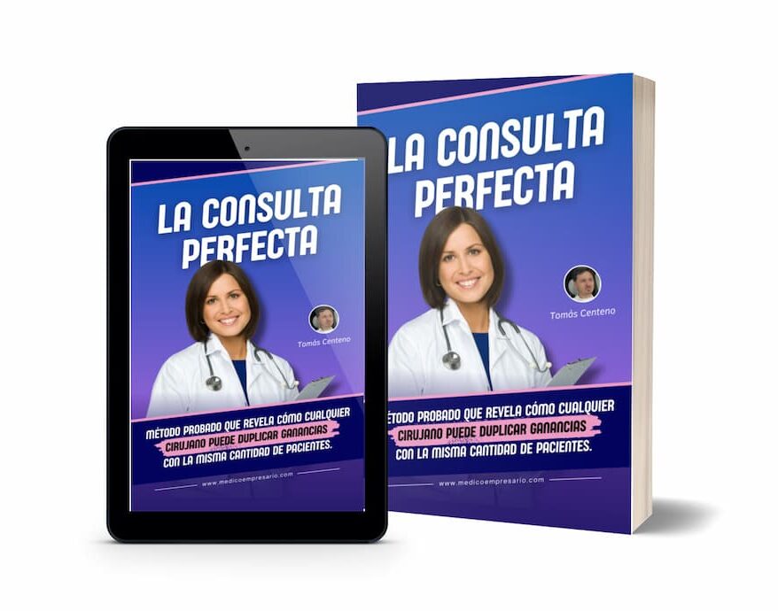 La consulta perfecta ebook - medico empresario